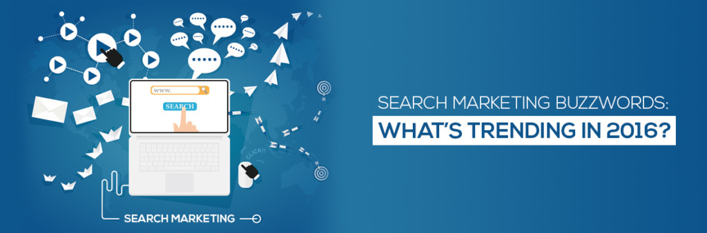 Search-Marketing-Buzzwords-Trending-2016
